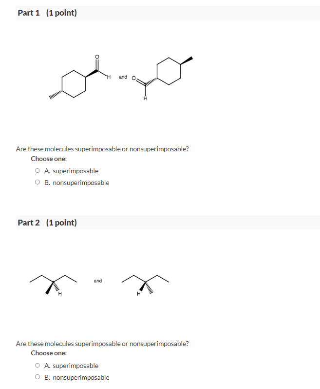 For The Each Of The Following Pairs Of Molecules Given Determine Whether They Are Superimposable Or Nonsuperimposable 1