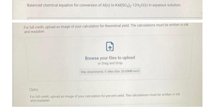 Balanced Chemical Equation For Conversion Of Al S To Kai So4 2 12h O S In Aqueous Solution For Full Credit Upload An 1