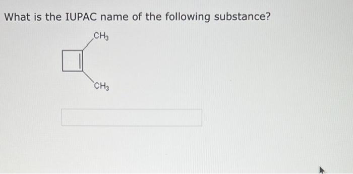 Ignoring The Possibility Of Stereo Isomers What Is The Iupac Name Of The Following Substance Ch Ch Ch Ch Chch What I 3