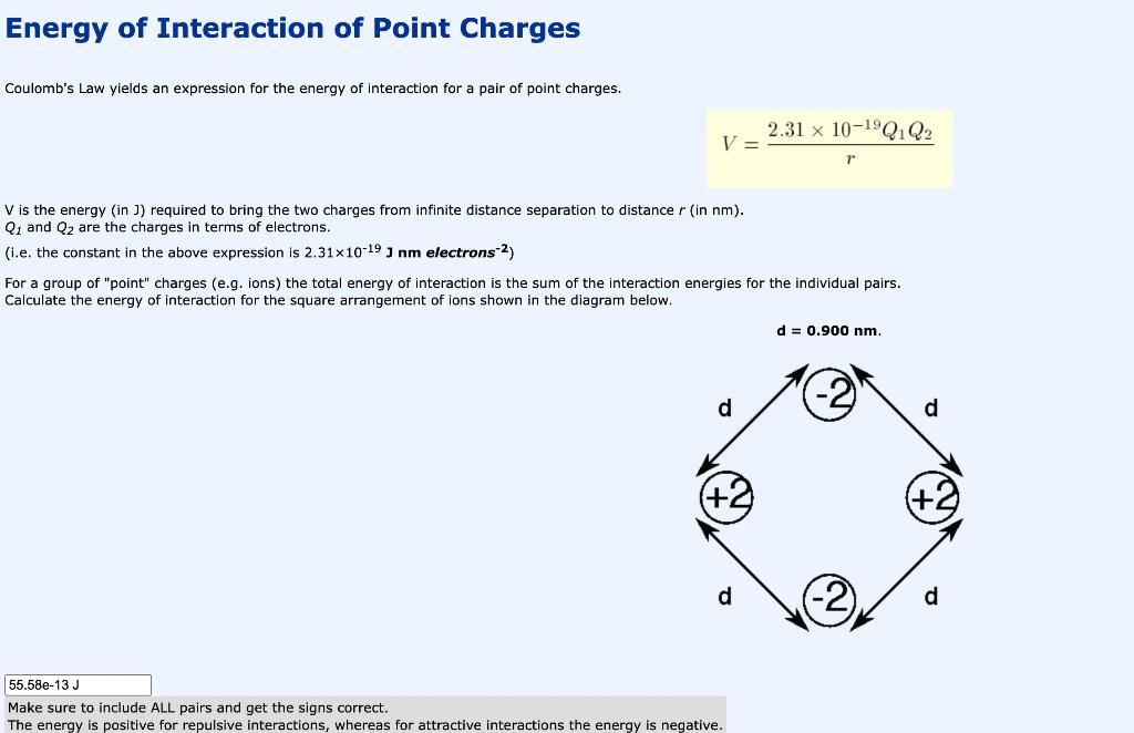 Energy Of Interaction Of Point Charges Coulomb S Law Yields An Expression For The Energy Of Interaction For A Pair Of Po 1