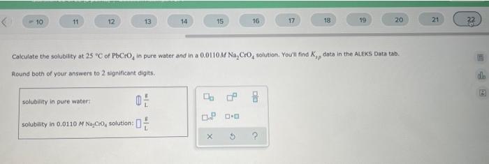 10 11 12 Solubility In Pure Water 13 Solubility In 0 0110 M Naycro Solution 14 15 0 0 0 X 16 Calculate The Solubility 1
