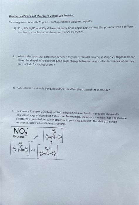 Geometrical Shapes Of Molecules Virtual Lab Post Lab This Assignment Is Worth 25 Points Each Question Is Weighted Equal 1