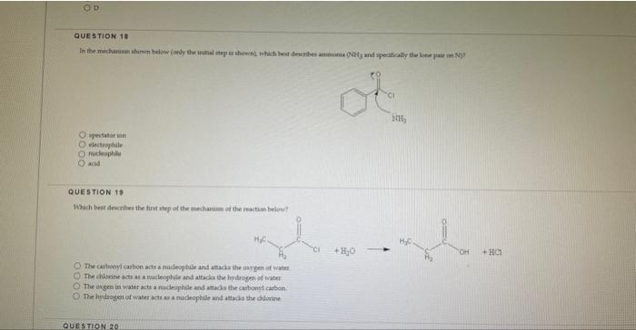 Od Question 18 In The Mechanism Shown Below Only The Initial Step Is Shown Which Best Describes Animanis Nh3 And Spe 1