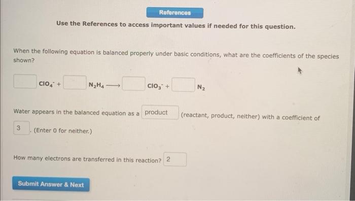 References Use The References To Access Important Values If Needed For This Question When The Following Equation Is Bal 1