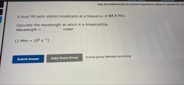 The Wavelength Of A Particular Color Of Yellow Light Is 599 Nm 1 Nm 10 M The Frequency Of This Color Is 81 Submit 2