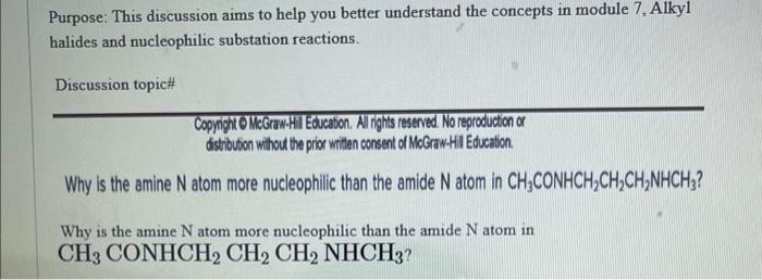 Purpose This Discussion Aims To Help You Better Understand The Concepts In Module 7 Alkyl Halides And Nucleophilic Sub 1