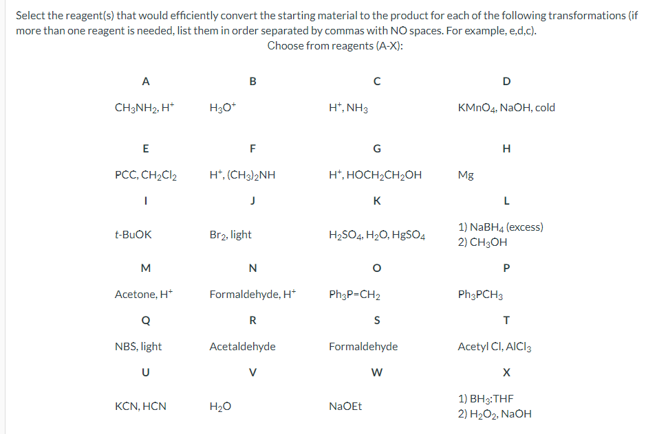 Select The Reagent S That Would Efficiently Convert The Starting Material To The Product For Each Of The Following Tran 1