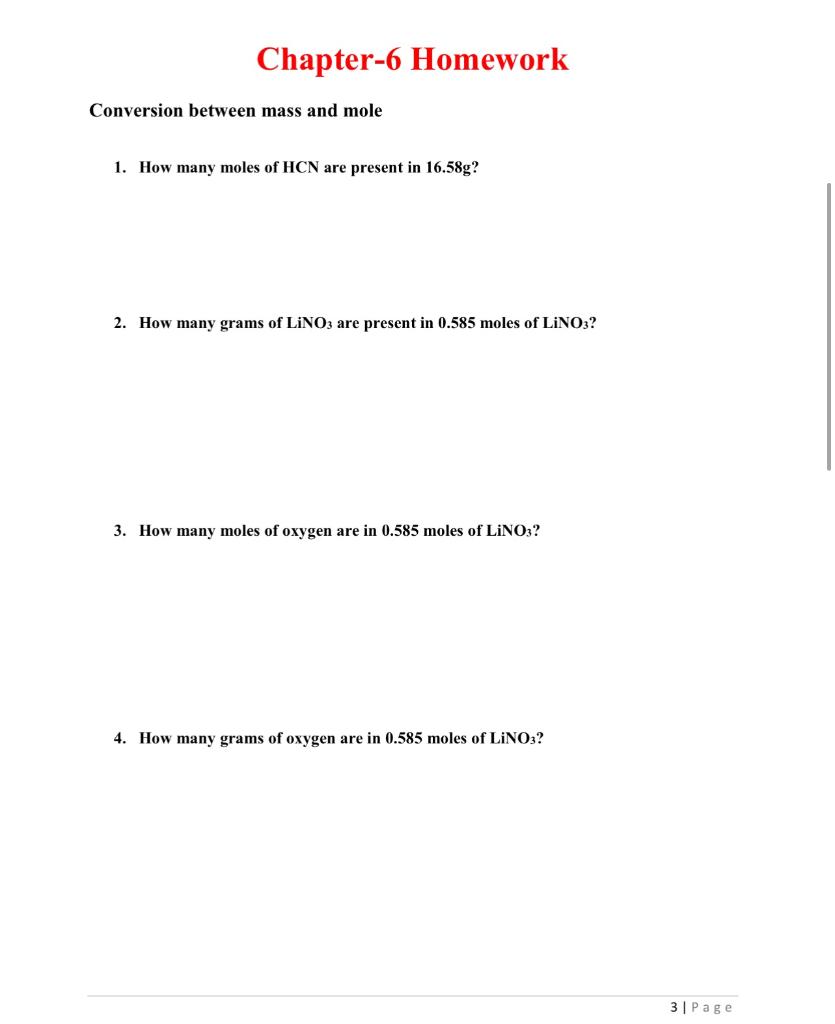Chapter 6 Homework Conversion Between Mass And Mole 1 How Many Moles Of Hcn Are Present In 16 58g 2 How Many Grams Of 1