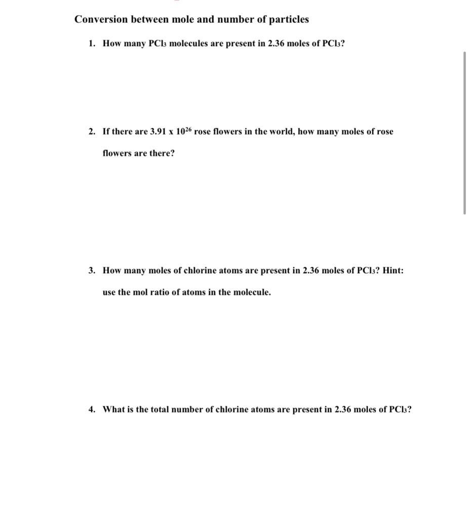 Conversion Between Mole And Number Of Particles 1 How Many Pc13 Molecules Are Present In 2 36 Moles Of Pc13 2 If Ther 1