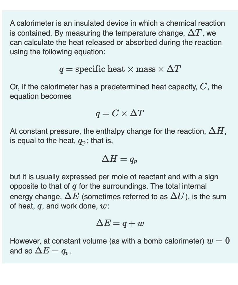 A Calorimeter Is An Insulated Device In Which A Chemical Reaction Is Contained By Measuring The Temperature Change At 1