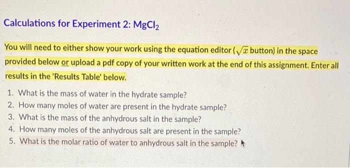 Calculations For Experiment 2 Mgcl You Will Need To Either Show Your Work Using The Equation Editor Button In The 1