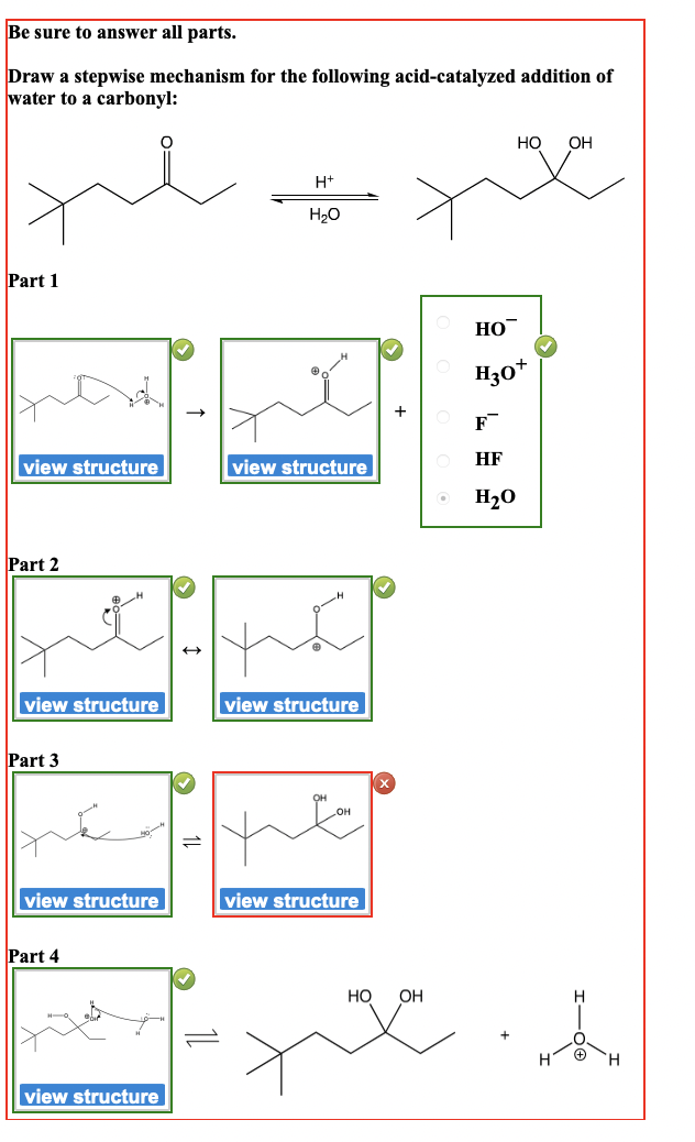 Be Sure To Answer All Parts Draw A Stepwise Mechanism For The Following Acid Catalyzed Addition Of Water To A Carbonyl 1