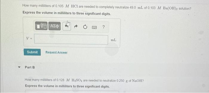 Y How Many Milliliters Of 0 105 M Hcl Are Needed To Completely Neutralize 49 0 Ml Of 0 103 M Ba Oh 2 Solution Express T 1