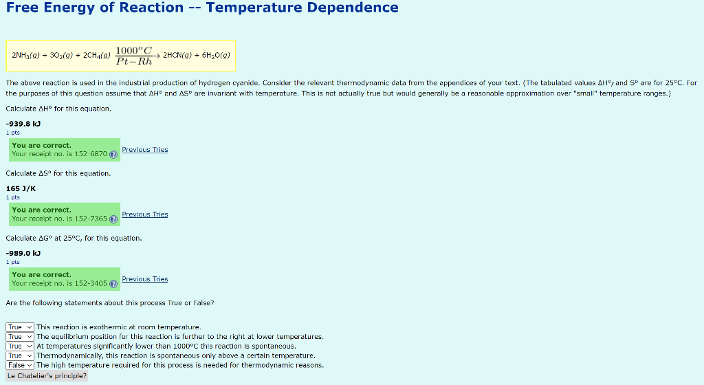 Free Energy Of Reaction Temperature Dependence 2nh3 G 30 G 2ch G 1000 C 2hcn G 6h O G Pt Rh The Above Rea 1