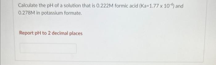 If 0 600 Mol Sodium Benzoate Is Mixed With 0 300 Mol Benzoic Acid Ka 6 3 X 10 5 And Diluted To A Total Volume Of 2 00 2