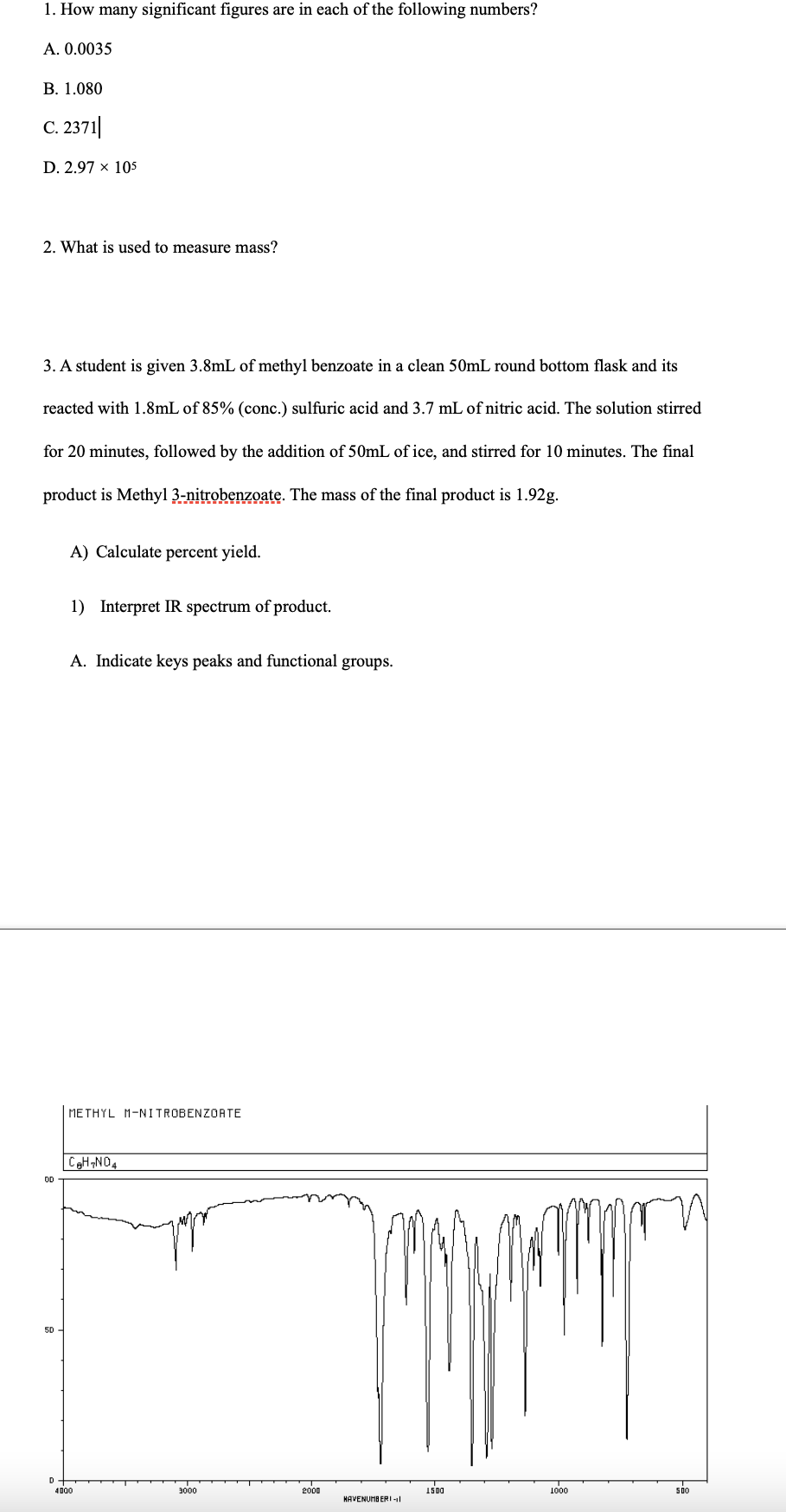 1 How Many Significant Figures Are In Each Of The Following Numbers A 0 0035 B 1 080 C 2371 D 2 97 105 2 What I 1