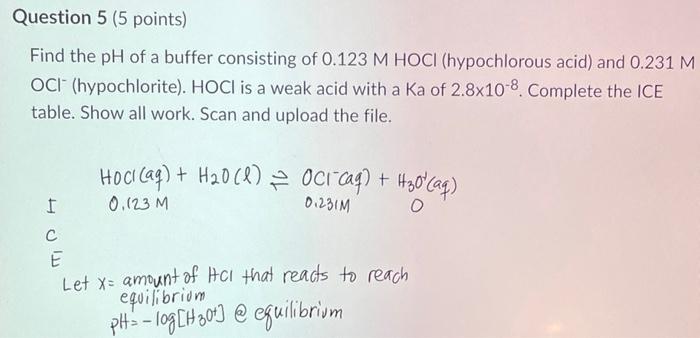 Find The Poh And Then The Ph Of 0 173 M Oci Oci Is A Weak Base With A Kb Of 3 57x10 7 Complete The Ice Table Show A 2