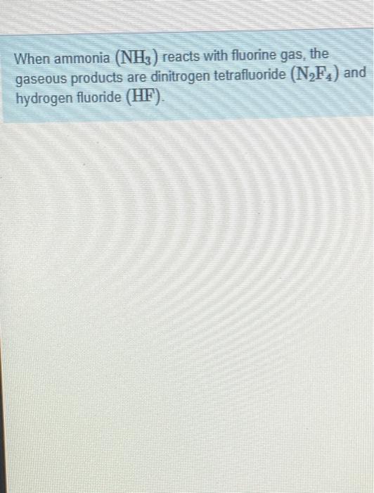 Part B How Many Moles Of Each Reactant Are Needed To Produce 2 98 Moles Of Hf Part C How Many Grams Of F2 Are Needed 1