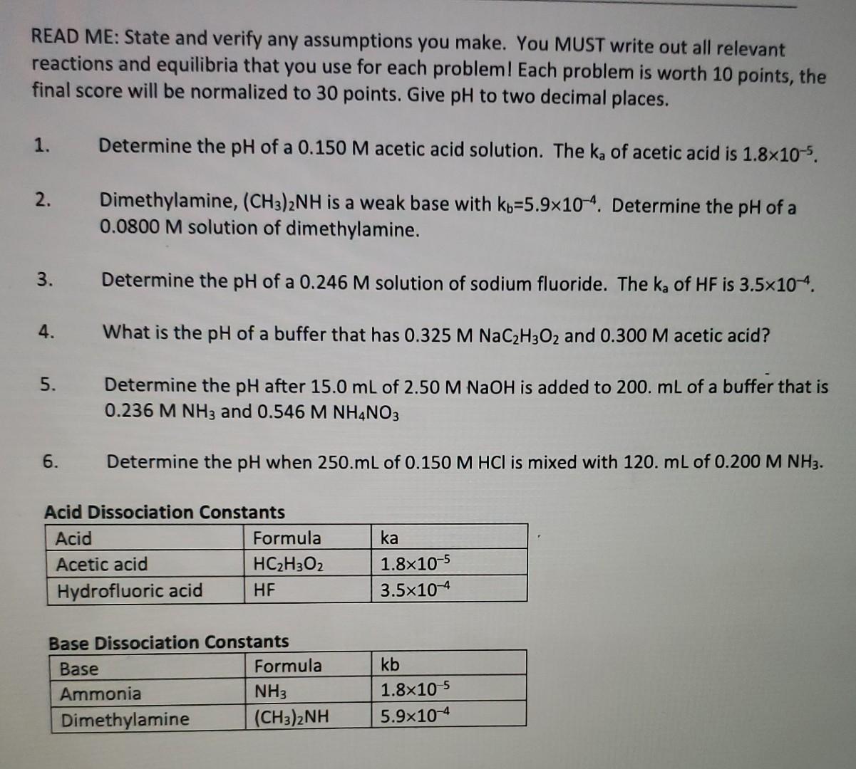Read Me State And Verify Any Assumptions You Make You Must Write Out All Relevant Reactions And Equilibria That You Us 1