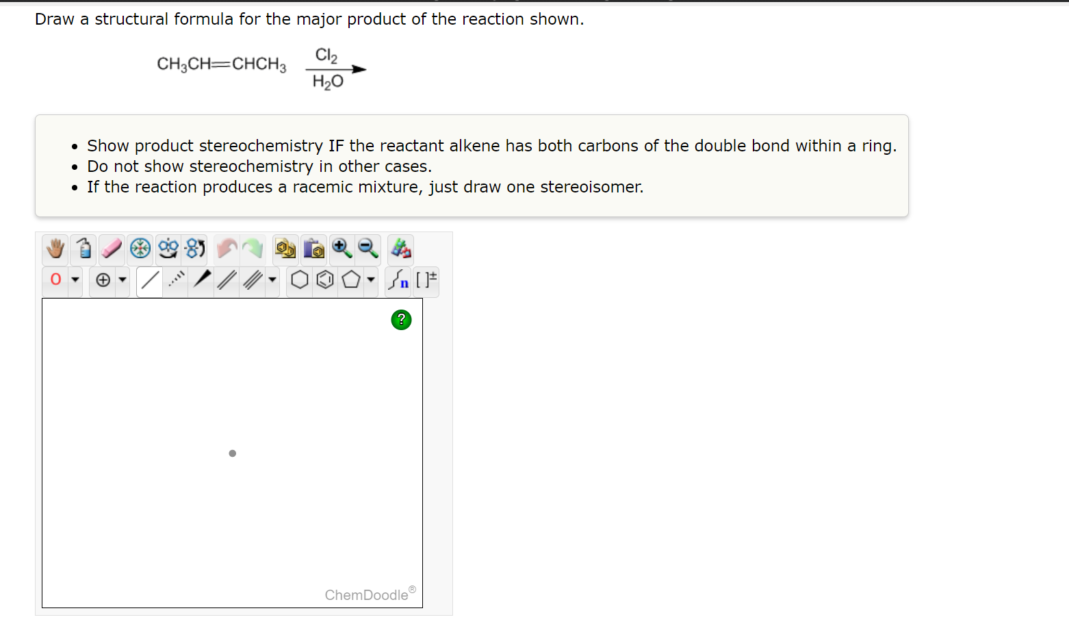 Draw A Structural Formula For The Major Product Of The Reaction Shown Cl H O Ch3ch Chch3 Show Product Stereochemistr 1