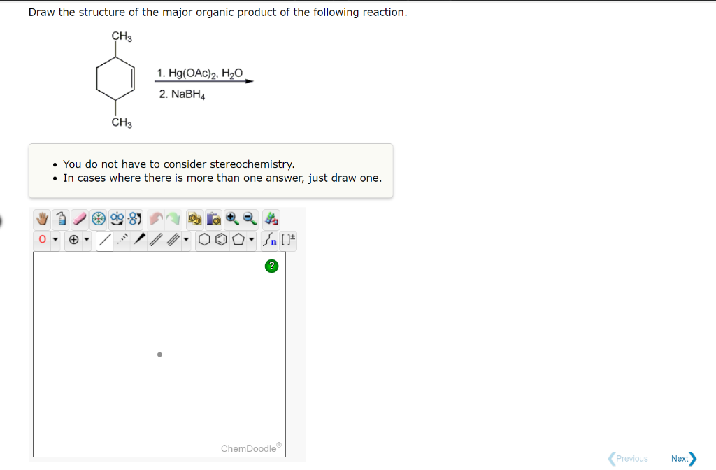 Draw The Structure Of The Major Organic Product Of The Following Reaction Ch3 0 Ch3 1 Hg Oac 2 H O 2 Nabh4 You Do 1