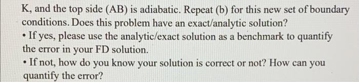 A 100 Points A Square Shaped Piece Of Solid Has A Size Of Im X 1m Which Is Shown In The Following Figure The Thermal 4
