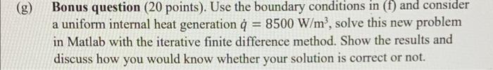 A 100 Points A Square Shaped Piece Of Solid Has A Size Of Im X 1m Which Is Shown In The Following Figure The Thermal 5