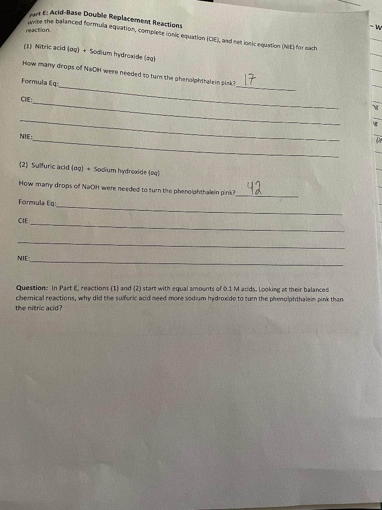 Write The Balanced Formula Equation Complete Ionic Equation Cie And Net Ionic Equation Nie For Each Part E Acid B 1