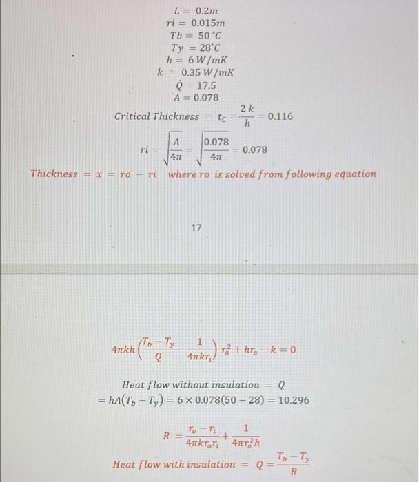 L 0 2m Ri 0 015m Tb 50 C Ty 28 C H 6 W Mk K 0 35 W Mk 0 17 5 A 0 078 2k Critical Thickness To H 0 116 1