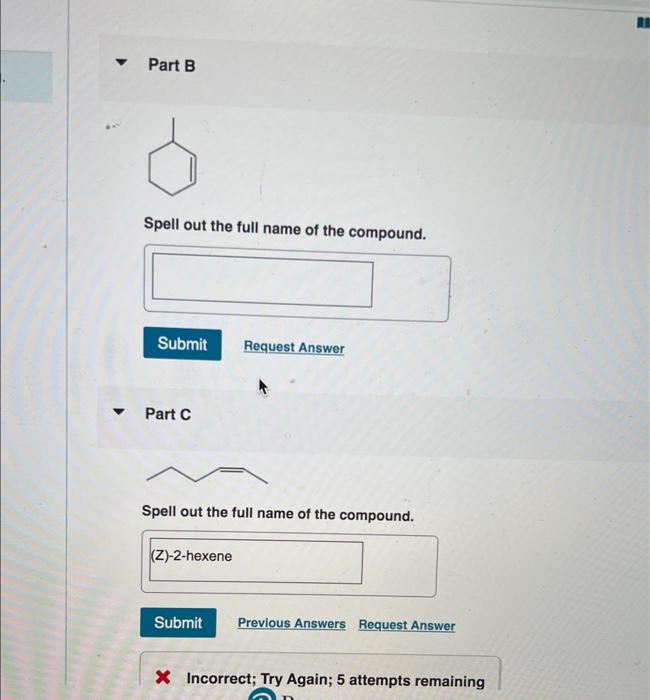 Part B Spell Out The Full Name Of The Compound Submit Request Answer Part C Spell Out The Full Name Of The Compound 1