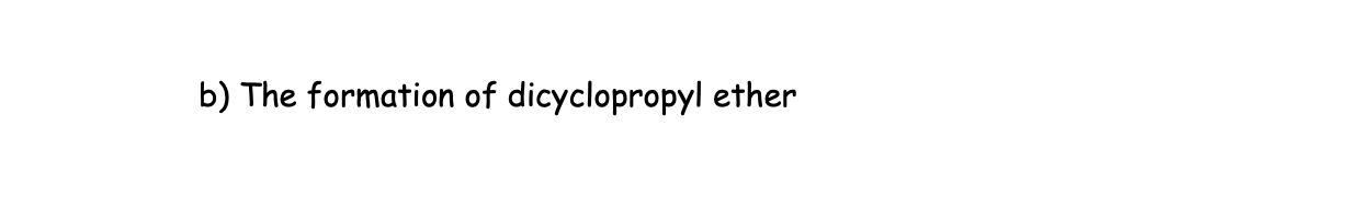 Write The Chemical Reaction Using Carbon Skeletons Or Structural Drawings For Each Of The Following Reactions You Must 1