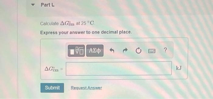 Watch W Review Constants Periodic Table For Each Of The Following Reactions Calculate Ah As And Ag At 25 C State Wh 9