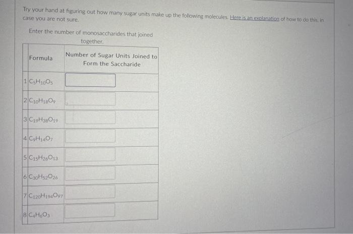 Try Your Hand At Figuring Out How Many Sugar Units Make Up The Following Molecules Here Is An Explanation Of How To Do 1