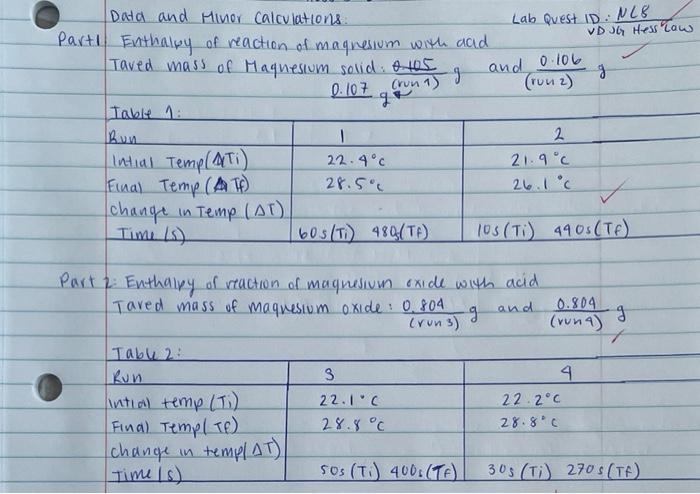 Hcl 1 00 G Ml Tared Mass Of Mg Solid Run 1 0 107g Run 2 0 106 G Tared Mass Of Mgo Run 3 0 804g Run 4 0 804g 3