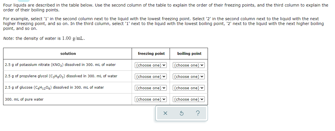 Four Liquids Are Described In The Table Below Use The Second Column Of The Table To Explain The Order Of Their Freezing 1