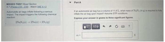 Missed This Read Section 6 7 Pages 235 238 Watch Dwe 6 12 Automobile Air Bags Inflate Following A Serious Impact Th 1