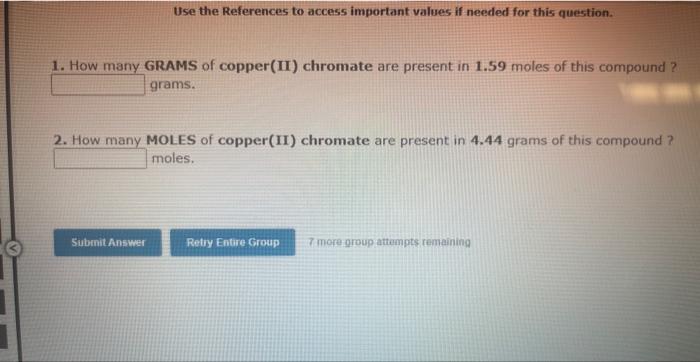 Use The References To Access Important Values If Needed For This Question 1 How Many Grams Of Copper Ii Chromate Are 1