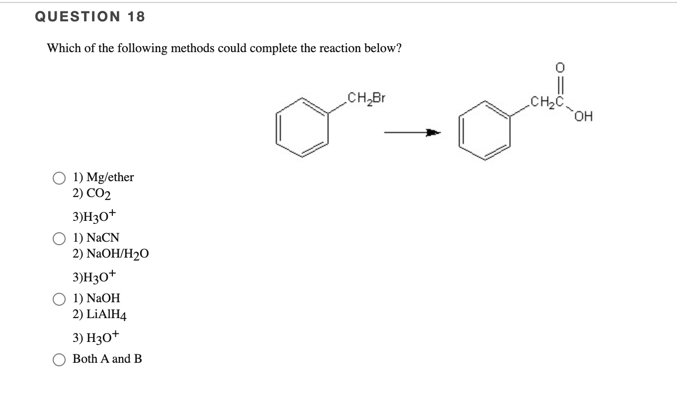 Which Of The Following Methods Could Complete The Reaction Below 1