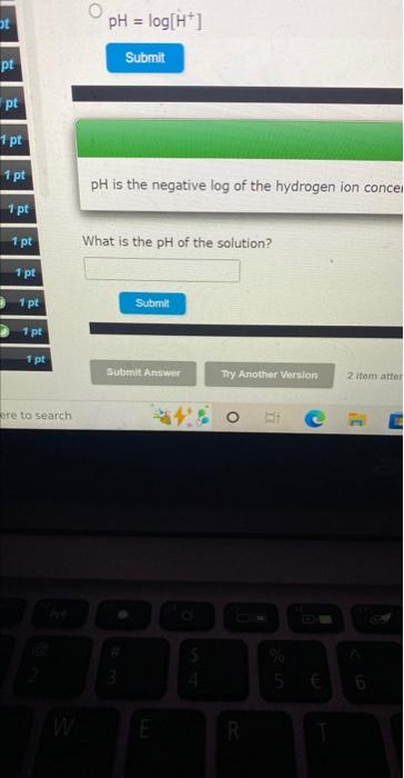 1 Pt 1 Pt 1 Pt 1 Pt 1 Pt 1 Pt 1 Pt 1 Pt Determining Ph H Ph Step 1 Calculate The Ph Of The Solution Using The Equatio 2