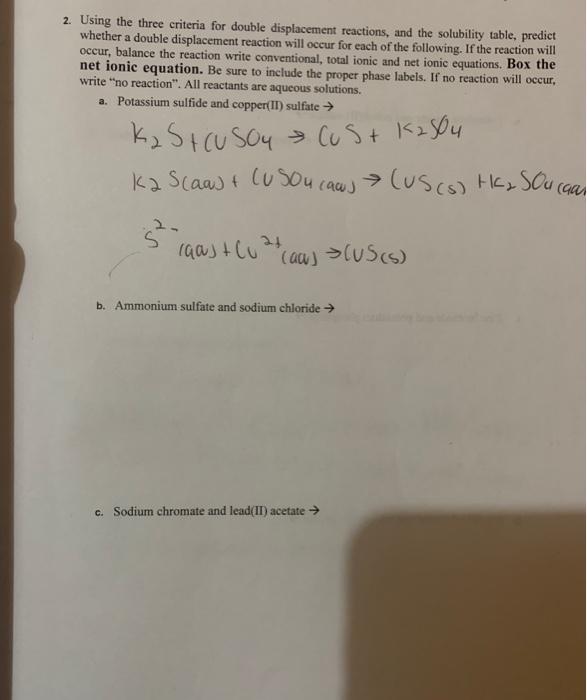 2 Using The Three Criteria For Double Displacement Reactions And The Solubility Table Predict Whether A Double Displa 1