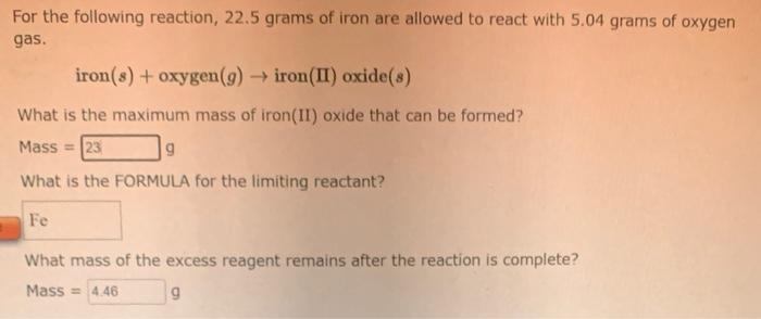 For The Following Reaction 8 69 Grams Of Nitrogen Gas Are Allowed To React With 5 63 Grams Of Oxygen Gas Nitrogen G 2