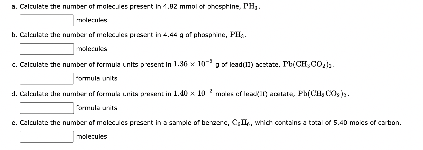 A Calculate The Number Of Molecules Present In 4 82 Mmol Of Phosphine Ph3 Molecules B Calculate The Number Of Molecu 1