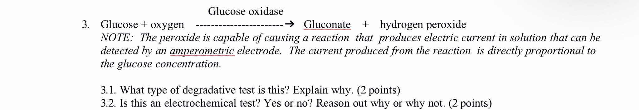 Glucose Oxidase Gluconate Hydrogen Peroxide 3 Glucose Oxygen Note The Peroxide Is Capable Of Causing A Reaction 1