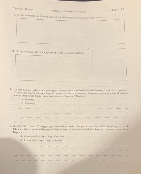 Chem 3a Burdge Worksheet Chapter 9 Solutions 12 5 Pts Calculate The Freezing Point Of A 0 394 M Aqueous Ethylene G 1