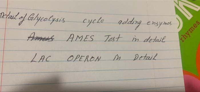 Detail Of Glycolysis Cyche Adding Adding Enzymes Ames Ames Test In Detail Amus Lac Operon Detail Rhymes 1