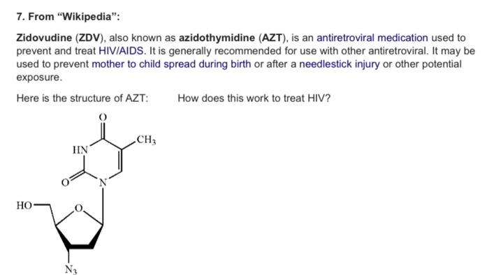 7 From Wikipedia Zidovudine Zdv Also Known As Azidothymidine Azt Is An Antiretroviral Medication Used To Preve 1