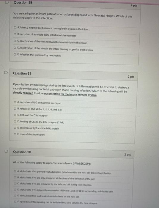 D Question 18 You Are Caring For An Infant Patient Who Has Been Diagnosed With Neonatal Herpes Which Of The Following A 1