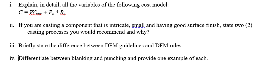 I Explain In Detail All The Variables Of The Following Cost Model C Wcmx Pc Rc Ii If You Are Casting A Compon 1