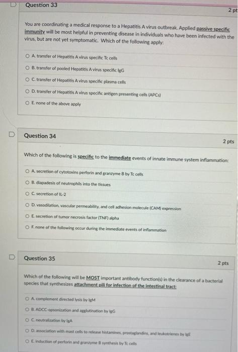 Question 33 You Are Coordinating A Medical Response To A Hepatitis A Virus Outbreak Applied Passive Specific Immunity W 1