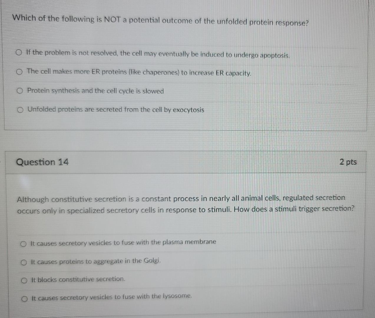 Which Of The Following Is Not A Potential Outcome Of The Unfolded Protein Response If The Problem Is Not Resolved The 1